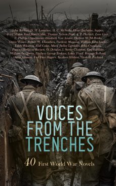 Libro, Audiolibro Voices From The Trenches: 40 First World War Novels Voices From The Trenches: 40 First World War Novels