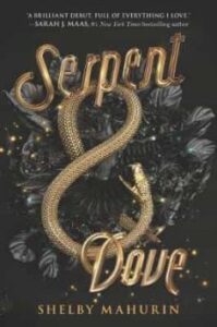 Serpent & Dove (serpent & Dove, 1)