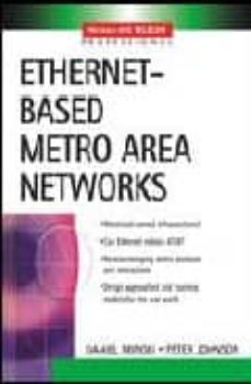 Ethernet-based Metro Area Networks