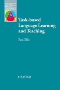 Task-based Language Learning And Teaching