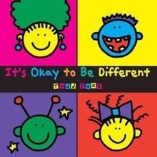 It S Okay To Be Different
