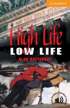 High Life, Low Life: Level 4
