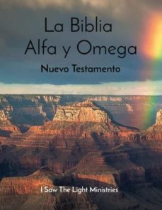 La Biblia Alfa Y Omega