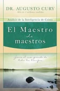Libro, Audiolibro El Maestro De Maestros: Jesus, El Educador Mas Grande De Todos Lo S Tiempos El Maestro De Maestros: Jesus, El Educador Mas Grande De Todos Lo S Tiempos