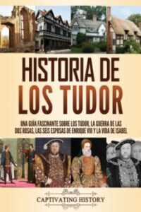 Historia De Los Tudor