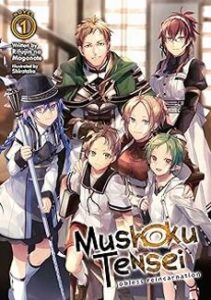 Mushoku Tensei: Jobless Reincarnation (light Novel) Vol. 1