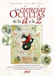 Las Ciencias Ocultas De La A A La Z