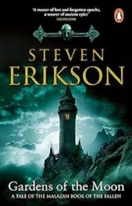 Gardens Of The Moon: (malazan Book Of The Fallen 1)