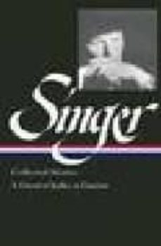 Isaac Bashevis Singer Collected Stories (vol. Ii)