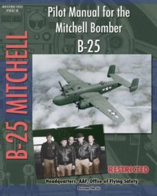 Pilot Manual For The Mitchell Bomber B25