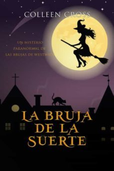 Libro, Audiolibro La Bruja De La Suerte La Bruja De La Suerte