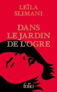 Dans Le Jardin De L Ogre – Edition Speciale
