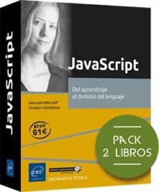 Javascript. Pack De 2 Libros: Del Aprendizaje Al Dominio Del Lenguaje