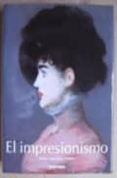 Libro, Audiolibro El Impresionismo (2 Vols.) El Impresionismo (2 Vols.)