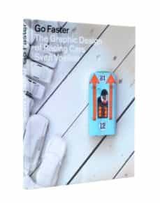Libro, Audiolibro Go Faster: The Graphic Design Of Racing Cars Go Faster: The Graphic Design Of Racing Cars
