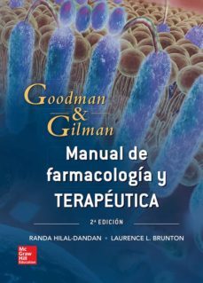 Manual Goodman Y Gilman. Bases Farmacológicas
