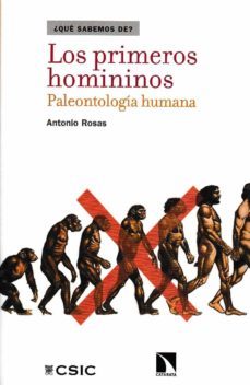 Los Primeros Homininos: Paleontología Humana