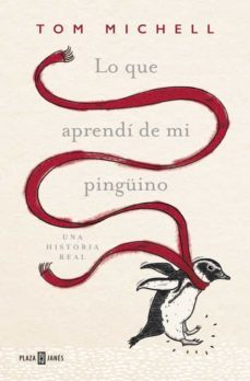 Lo Que Aprendi De Mi Pingüino