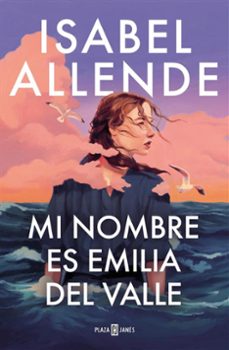 Libro, Audiolibro Mi Nombre Es Emilia Del Valle Mi Nombre Es Emilia Del Valle