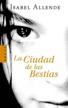La Ciudad Las Bestias Isabel Allende PDF, eBook y Audiolibro