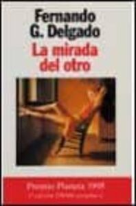 La Mirada Del Otro