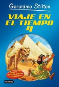 Viaje En El Tiempo 4 (Geronimo Stilton)