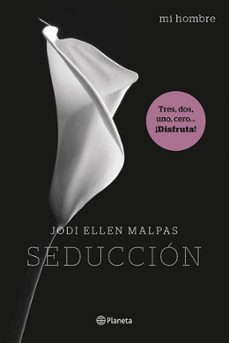 Mi Hombre. Seduccion
