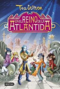 Tea Stilton : En El Reino De La Atlantida (Especial)