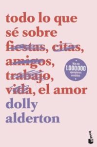 Todo Lo Que Se Sobre El Amor
