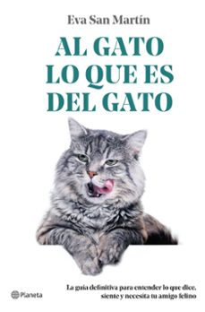 Libro, Audiolibro Al Gato Lo Que Es Del Gato Al Gato Lo Que Es Del Gato