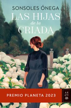Libro, Audiolibro Las Hijas De La Criada (premio Planeta 2023) Las Hijas De La Criada (premio Planeta 2023)