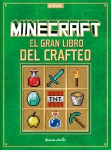 Minecraft. El Gran Libro Del Crafteo