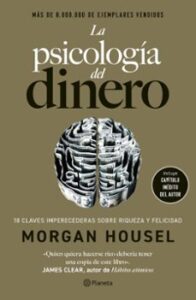 La Psicología Del Dinero (edición De Lujo)