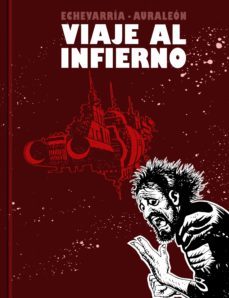 Viaje Al Infierno