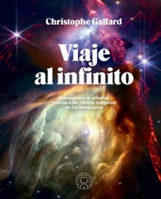 Viaje Al Infinito (edición Gran Formato A Todo Color)