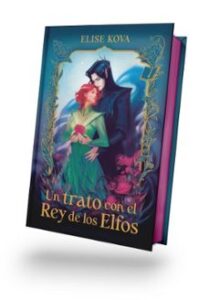 Un Trato Con El Rey De Los Elfos (tapa Dura)