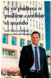 Si Yo Pudiera O Pudiese Cambiar El Mundo