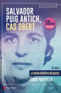 Salvador Puig Antich, Cas Obert