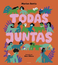 Libro, Audiolibro Todas Juntas Todas Juntas