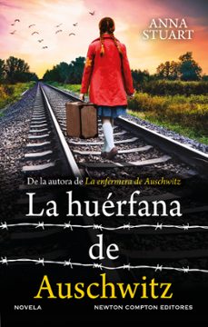 La Huerfana De Auschwitz