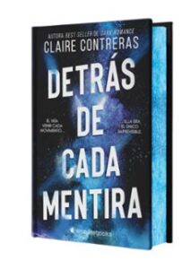 Detrás De Cada Mentira (edición Especial Limitada En Tapa Dura Con Cantos Pintados)