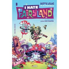 I Hate Fairyland 1. Loca Para Siempre