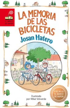 La Memoria De Las Bicicletas (premio Barco De Vapor 2026)