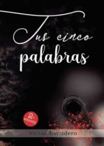 Tus Cinco Palabras