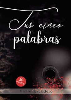 Tus Cinco Palabras