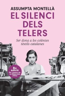 El Silenci Dels Telers (8 Ed.)