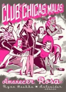 El Club De Las Chicas Malas