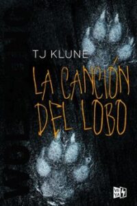 La Cancion Del Lobo  (green Creek 1)