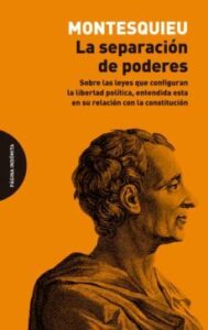 La Separacion De Poderes