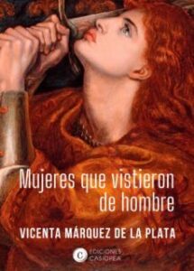 Mujeres Que Vistieron De Hombre